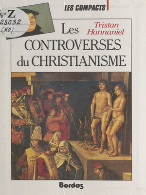 cover image of Les controverses du christianisme